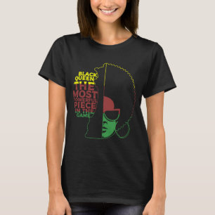 The Black Queen The Most Powerful Piece In The Gam T-Shirt