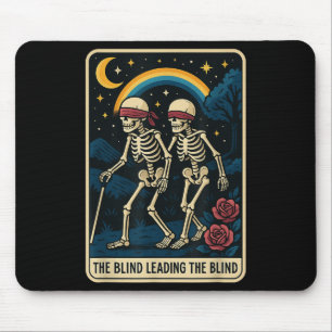 The Blind Leading The Blind Funny Tarot Card Skele Mouse Mat