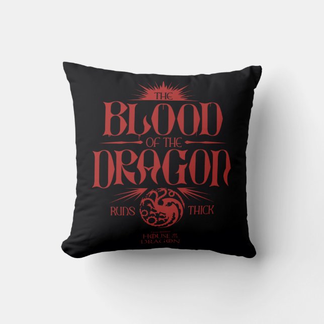 The Blood of the Dragon Runs Thick Cushion (Front)