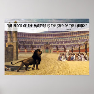 The Blood of the Martyrs… Quote (BLACK) Poster