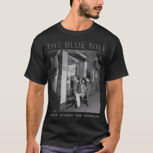 The Blue Nile - A Walk Across The Rooftops T-Shirt