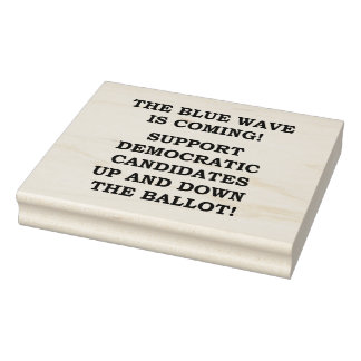 THE BLUE WAVE IS COMING! RUBBER STAMP