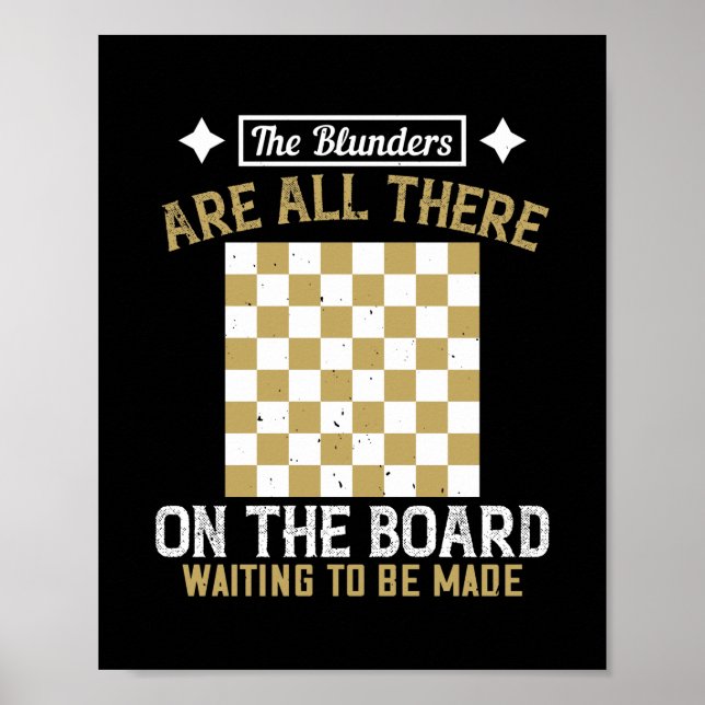 The Blunders Are All There On The Board Poster (Front)