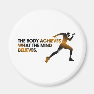 The BODY Achieves what the MIND Believes Gold Magnet