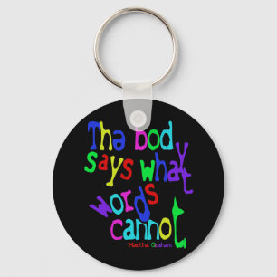 The body says what words cannot key ring