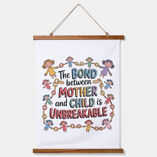 The Bond Between Mother And Child Is Unbreakable Hanging Tapestry (Front)