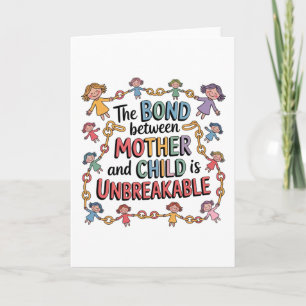 The Bond Between Mother And Child Is Unbreakable Holiday Card