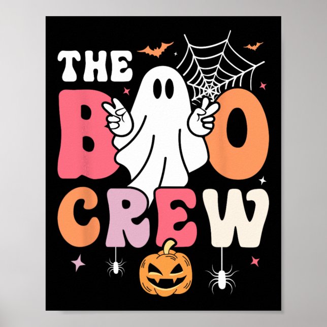 The Boo Crew Halloween Ghost Trick Or Treat Squad  Poster (Front)