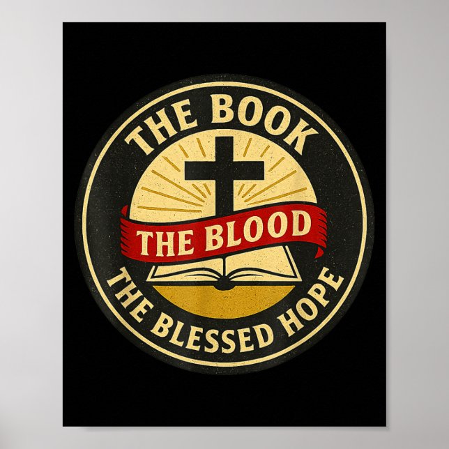 The Book, Blood And Blessed Hope, Kjv  Poster (Front)