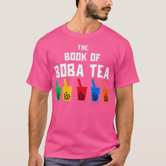 The Book Of Boba Tea T-Shirt