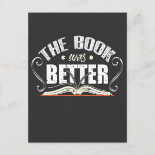 The Book Was Better - Funny Librarian Postcard