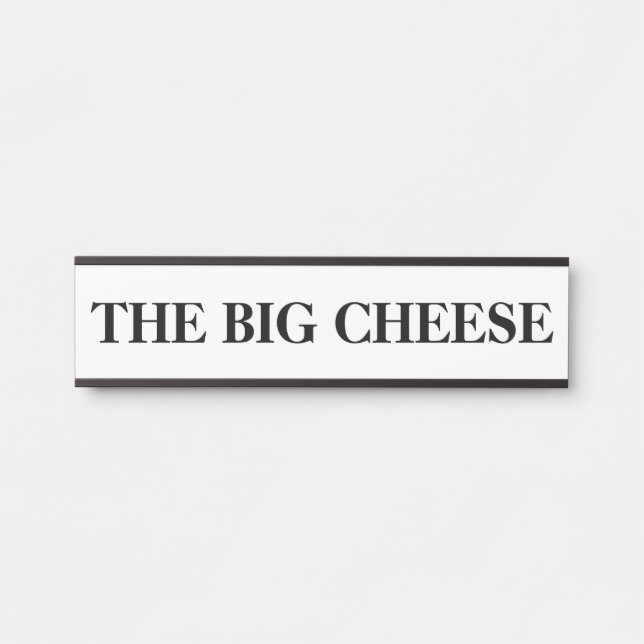 The Boss Big Cheese Hanging Door Sign Name Plate (Front)