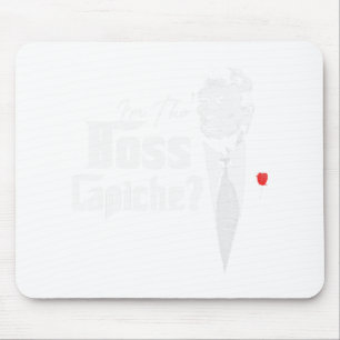 The Boss Capiche Italians For Trump 2024  Mouse Mat