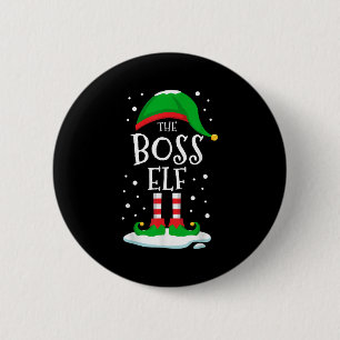 The Boss Elf Christmas Family Matching Xmas Group  6 Cm Round Badge