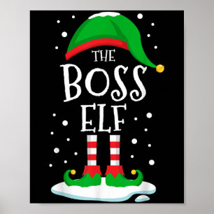 The Boss Elf Christmas Family Matching Xmas Group  Poster