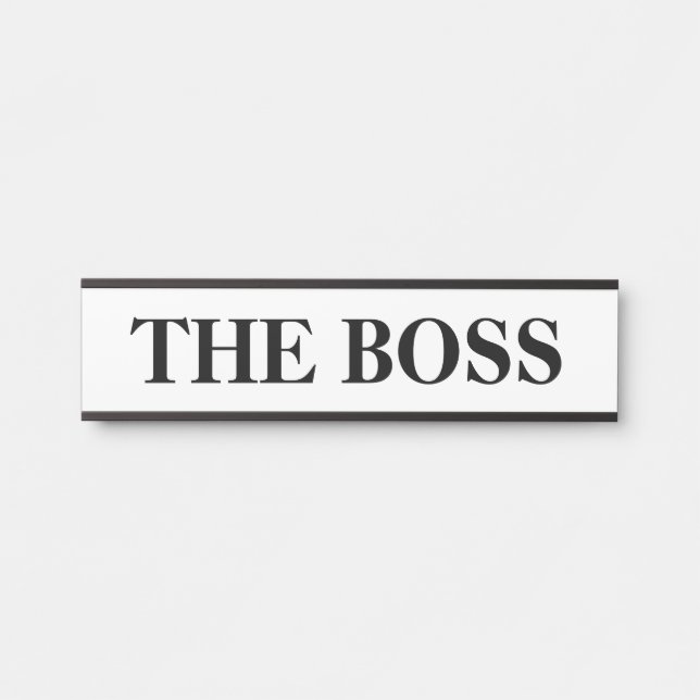 The Boss Hanging Door Sign Name Plate (Front)