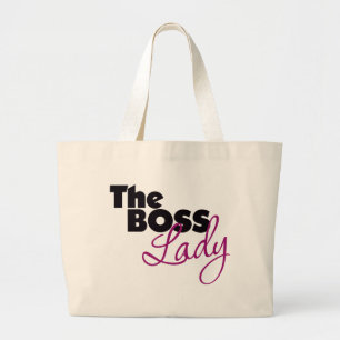 The Boss Lady Large Tote Bag