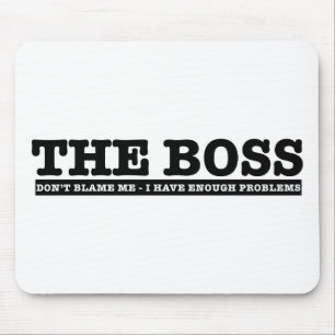 The Boss Mouse Mat