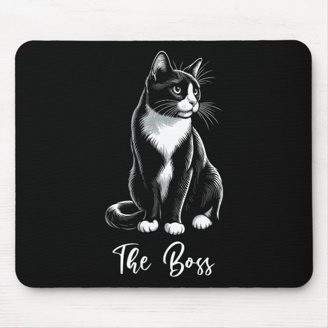 The Boss Tuxedo Cat Lover Kitten Tuxedo Cat Owner  Mouse Mat (Front)