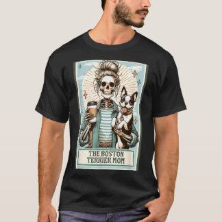The Boston Terrier Mum Skeleton Gift Soky Season T-Shirt