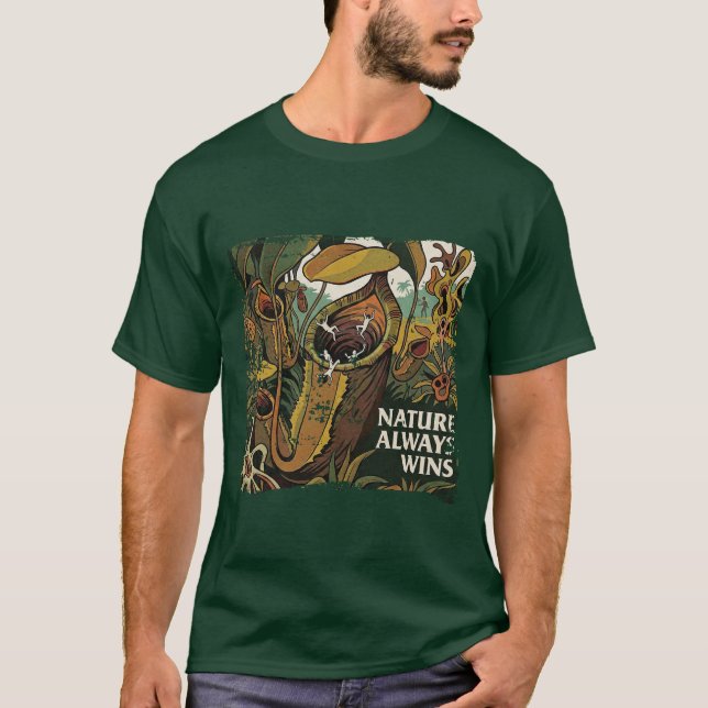 The Botanical Consumption: "Nature Always Wins"  T-Shirt (Front)