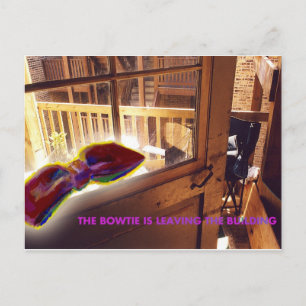The Bowtie is Leaving the Building I Postcard