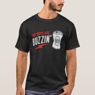 The Boys Are Buzzin Vintage Drinking T-Shirt