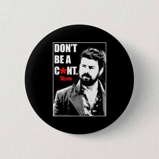 The Boys Butcher Don't Be A... Small  6 Cm Round Badge (Front)