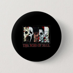 The Boys of Fall Horror Films Halloween 6 Cm Round Badge