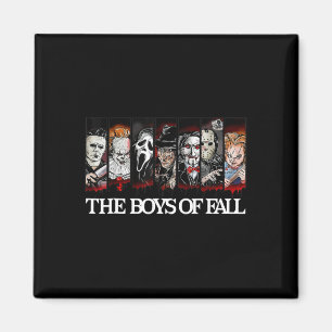 The Boys Of Fall Vintage Scary Horror Movie Hallow Magnet