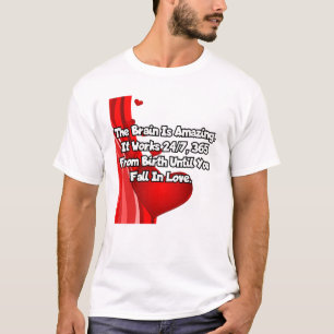The brain is amazing... T-Shirt
