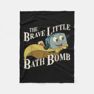 The Brave Little Bath Bomb Fleece Blanket