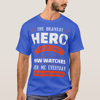 The Bravest Hero I Never Knew Leukaemia Cancer Awa T-Shirt
