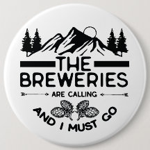 The Breweries Are Calling And I Must Go