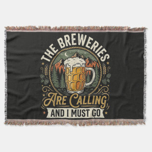 The Breweries are Calling and I Must Go Throw Blanket