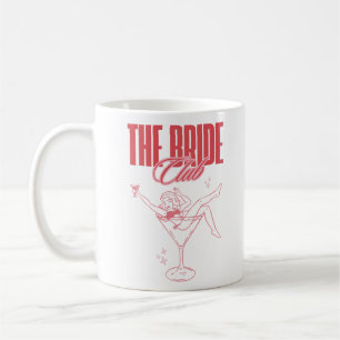 The Bride Club Design   Girly Martini Glass  Coffee Mug