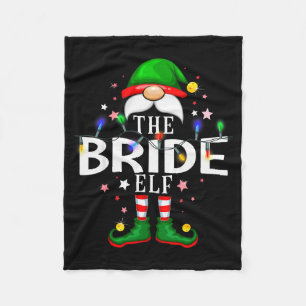 The Bride Elf Christmas Family Pajama Party Fleece Blanket