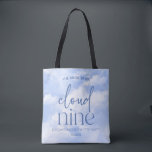 The Bride Is On Cloud Nine Blue Bachelorette Party Tote Bag<br><div class="desc">This is a The Bride Is On Cloud Nine Bachelorette Party Weekend Tote Bag!</div>