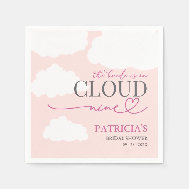 The Bride Is On Cloud Nine Welcome Sign Napkin (Front)