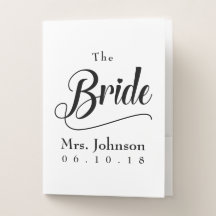 The Bride Mrs. Wedding Date