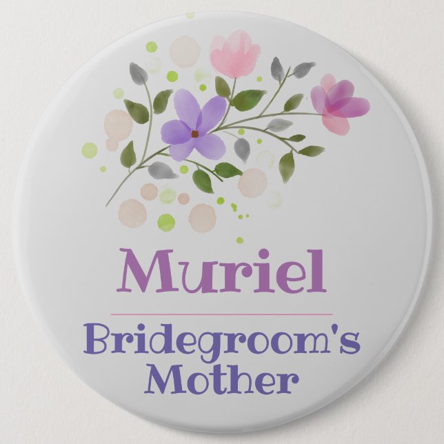 The Bridegroom's Mother Button Badge (Front)