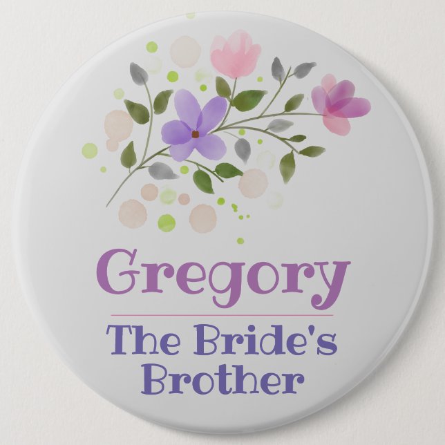 The Bride's Brother Button Badge (Front)