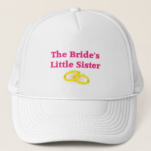 The Bride's Little Sister Trucker Hat