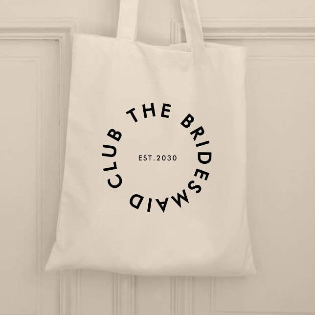 The Bridesmaid Club Bachelorette Tote Bag (Creator Uploaded)
