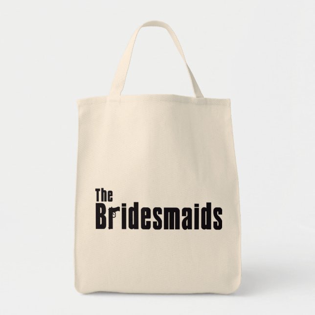 The Bridesmaids (Mafia) Tote Bag (Front)