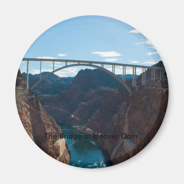 The Bridge over Hoover Dam Magnet (Front)