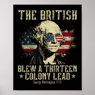 The British Blew A Thirteen Colony Lead 13 1776 4t Poster