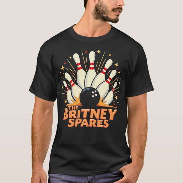 The Britney Spares Bowling Team T-Shirt (Front)