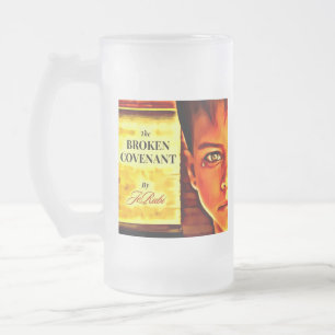 The Broken Covenant-Pint Frosted Glass Beer Mug