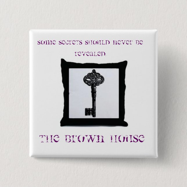 The Brown House Pin (Front)